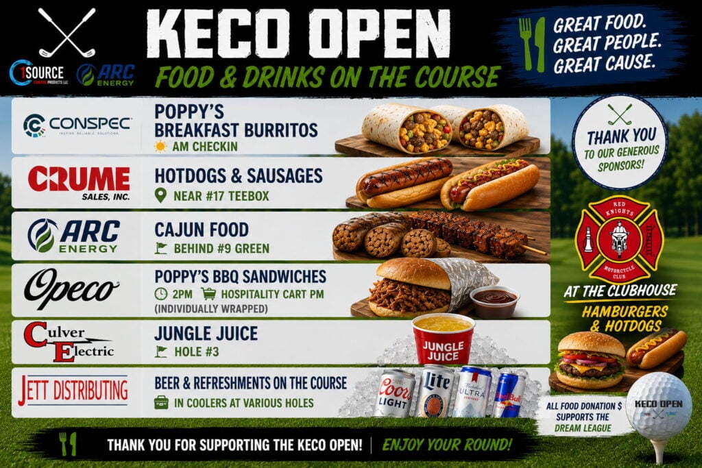 Food and drinks available throughout the 2026 KECO Open including breakfast burritos, hotdogs, Cajun food, BBQ sandwiches, Jungle Juice, beer, and refreshments.